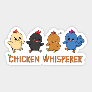 Chicken Whisperer Sticker